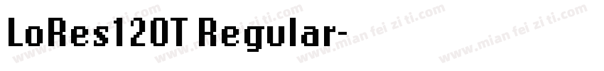 LoRes12OT Regular字体转换